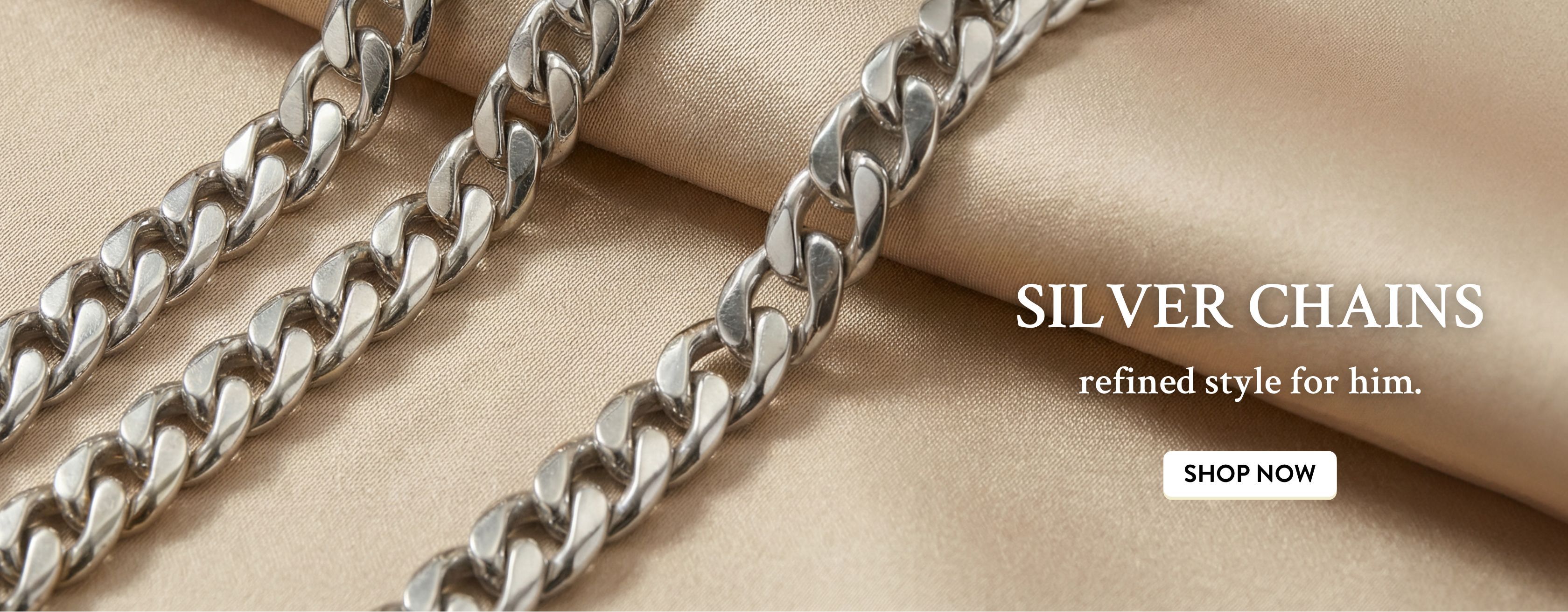 Silver Chains for Him